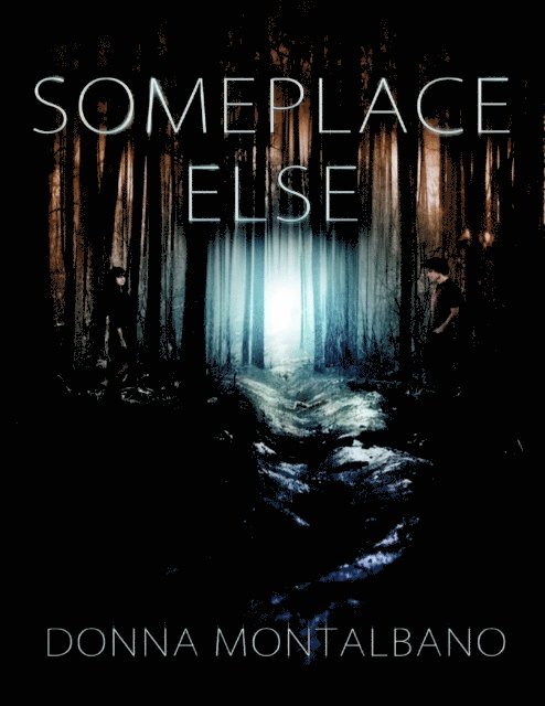 Donna Montalbano - Someplace Else, E-bok