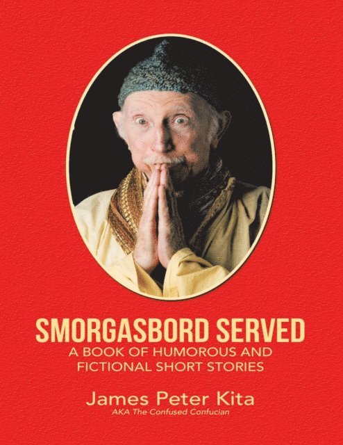 James Peter Kita - Smorgasbord Served, E-bok