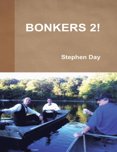 Stephen Day - Bonkers 2!, E-bok