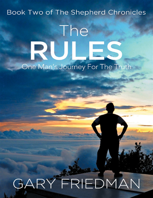 Gary Friedman - Rules: Book Two of the Shepherd Chronicles, E-bok