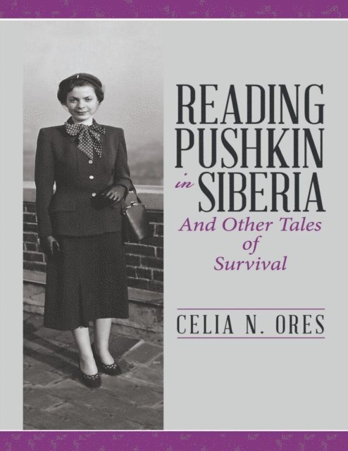 Celia Ores - Reading Pushkin In Siberia, E-bok