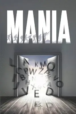 B S - Mania, Häftad. Tillgänglighet: Lägg i varukorg