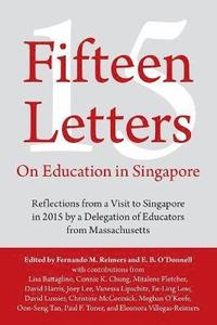 Fifteen Letters on Education in Singapore