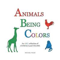 Animals Being Colors