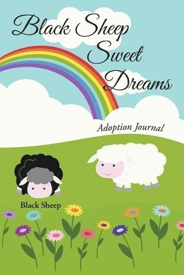 Black Sheep - Black Sheep Sweet Dreams, Häftad