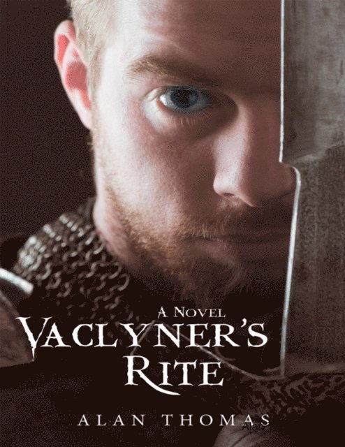 Alan Thomas - Vaclyner's Rite: A Novel, E-bok