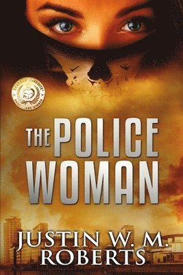 Justin W M Roberts - Policewoman, Häftad