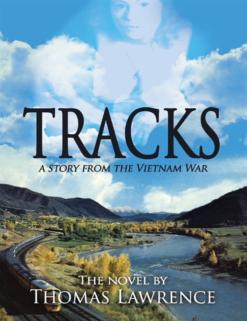 Thomas Lawrence - Tracks: A Story from the Vietnam War, E-bok