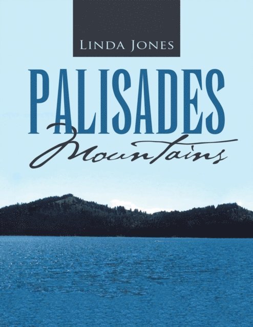 Linda Jones - Palisades Mountains, E-bok