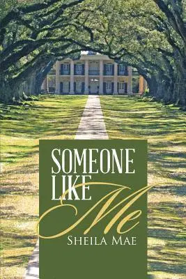 Sheila Mae - Someone Like Me, Häftad. Tillgänglighet: Lägg i varukorg