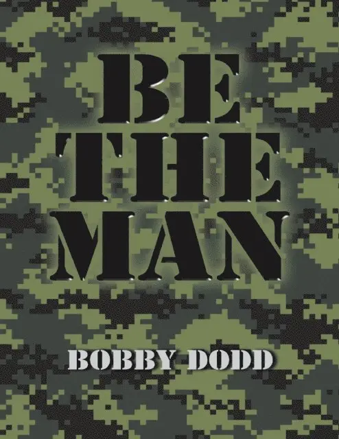 Bobby Dodd - Be the Man, E-bok. Tillgänglighet: Lägg i varukorg