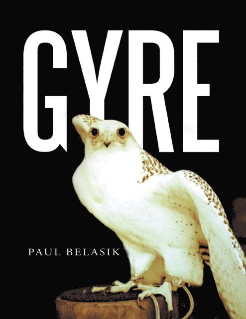 Paul Belasik - Gyre, E-bok. Tillgänglighet: Lägg i varukorg