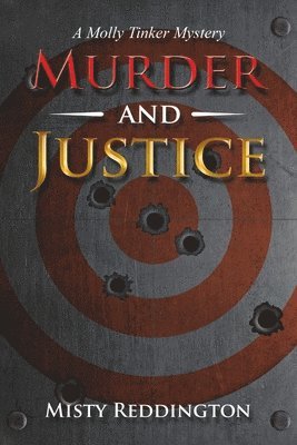 Misty Reddington - Murder and Justice, Häftad