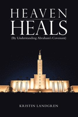 Kristin Landgren - Heaven Heals, Häftad. Tillgänglighet: Lägg i varukorg
