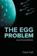The Egg Problem