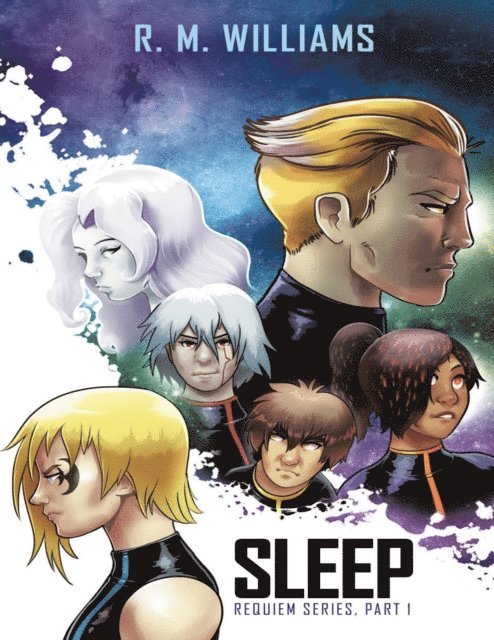 R. M. Williams - Sleep: Requiem Series, Part 1, E-bok