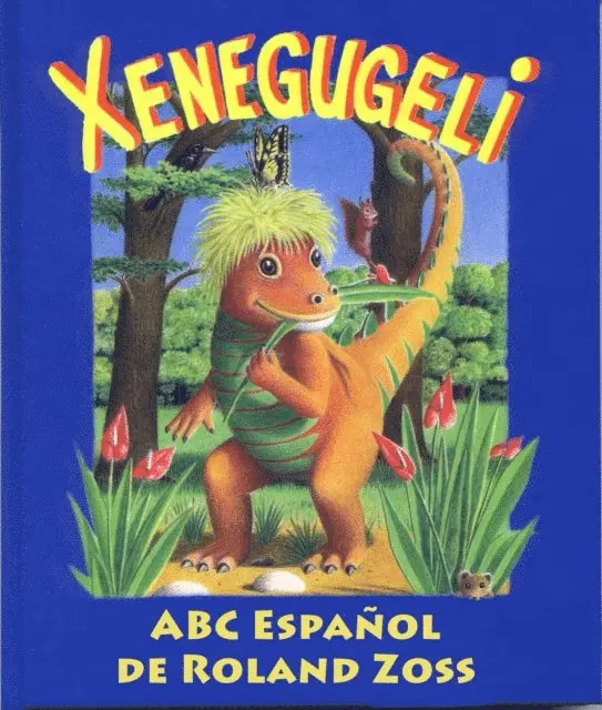 Roland Zoss - ABC Xenegugeli, Español, E-bok. Tillgänglighet: Lägg i varukorg