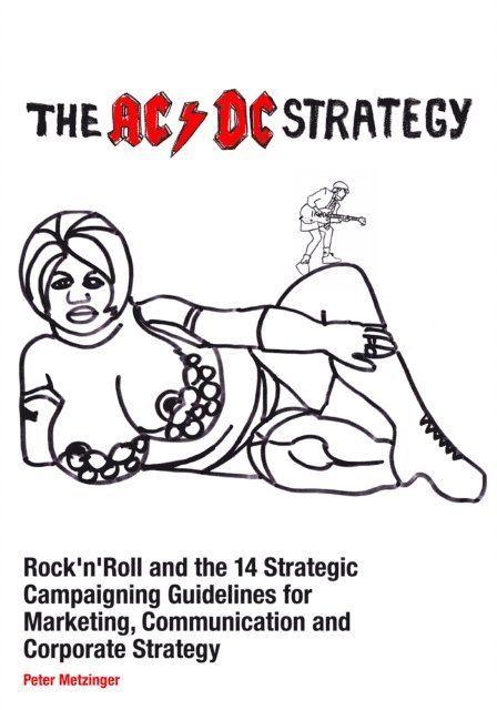 Peter Metzinger - AC/DC Strategy, E-bok
