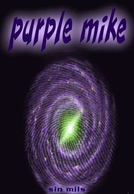 Sin Mils - Purple Mike, E-bok