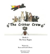 Critter Crew: The Story Begins