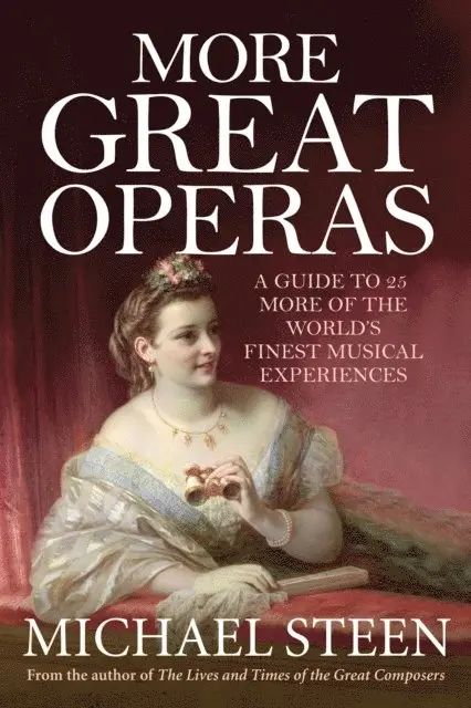 Michael Steen - More Great Operas, E-bok. Tillgänglighet: Lägg i varukorg