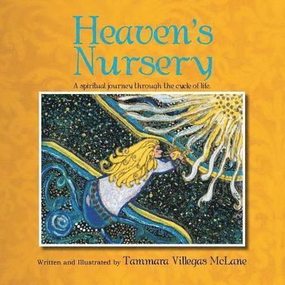 Tammara Villegas McLane - Heaven's Nursery, Häftad. Tillgänglighet: Lägg i varukorg