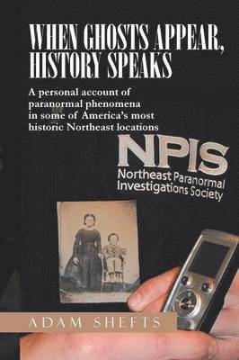 When Ghosts Appear, History Speaks