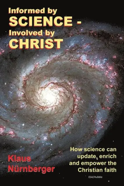 Klaus Nurnberger - Informed by Science-Involved by Christ, E-bok. Tillgänglighet: Lägg i varukorg
