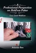 A Professional Perspective on Hold'em Poker