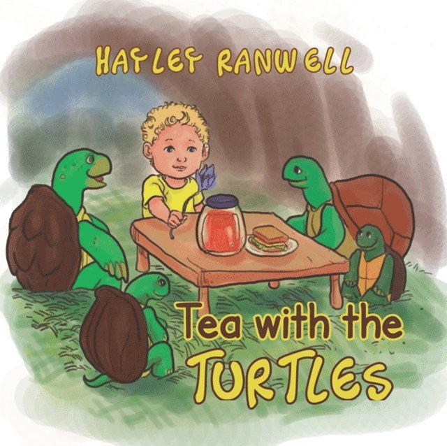 Hayley Ranwell - Tea with the Turtles, E-bok