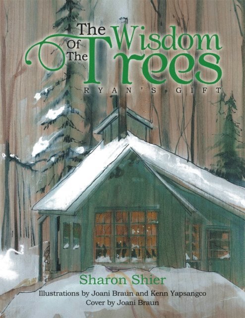 Sharon Shier - Wisdom of the Trees, E-bok