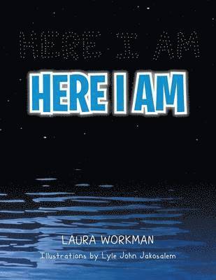 Laura Workman - Here I Am, Häftad