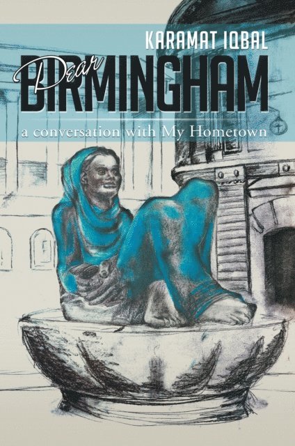 Karamat Iqbal - Dear Birmingham, E-bok