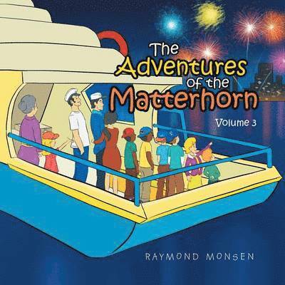 Raymond Monsen - Adventures of the Matterhorn-Volume 3, Häftad