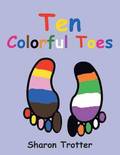 Ten Colorful Toes / Ten Numeral Fingers