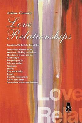 Arlene Corwin - Love Relationships, Häftad. Tillgänglighet: Lägg i varukorg