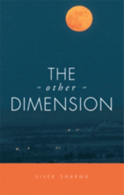 Vivek Sharma - Other Dimension, E-bok