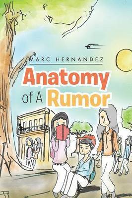 Marc Hernandez - Anatomy of a Rumor, Häftad