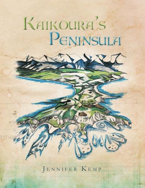 Jennifer Kemp - Kaikoura's Peninsula, E-bok