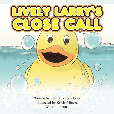 Sandra Fenty-Jones - Lively Larry's Close Call, Häftad