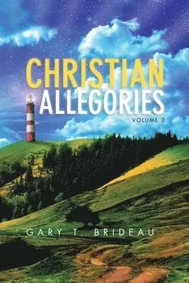 Gary T Brideau - Christian Allegories, Häftad. Tillgänglighet: Lägg i varukorg