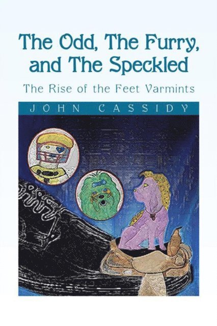 John Cassidy - Odd, the Furry, and the Speckled, E-bok