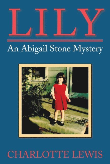 Charlotte Lewis - Lily, E-bok. Tillgänglighet: Lägg i varukorg