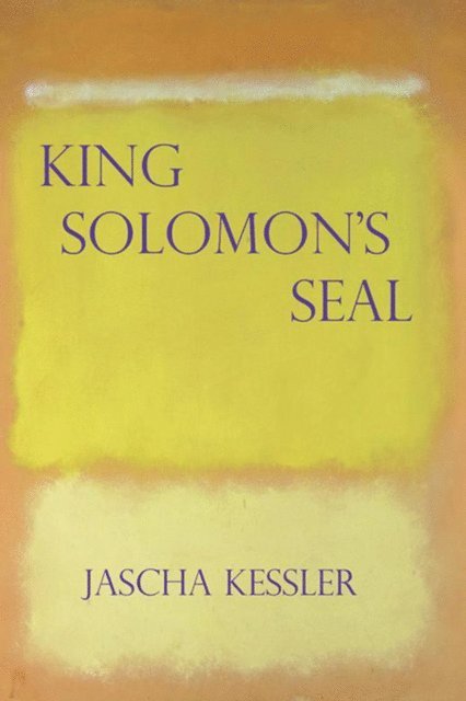 Jascha Kessler - King Solomon's Seal, E-bok