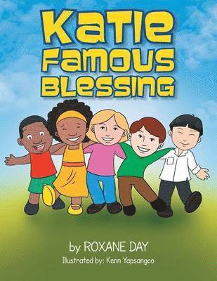 Roxane Day - Katie Famous Blessing, Häftad
