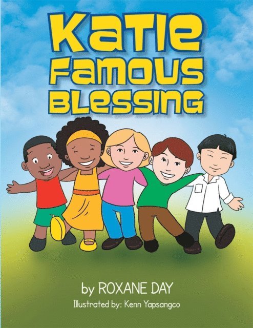 Roxane Day - Katie Famous Blessing, E-bok