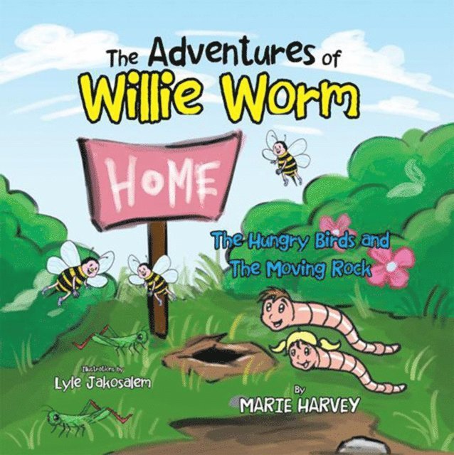 Marie Harvey - Adventures of Willie Worm, E-bok