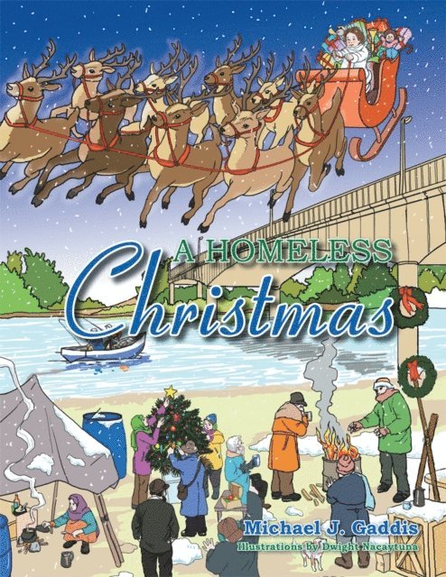 Michael J. Gaddis - Homeless Christmas, E-bok