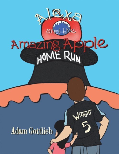 Adam Gottlieb - Alexa and the Amazing Apple, E-bok