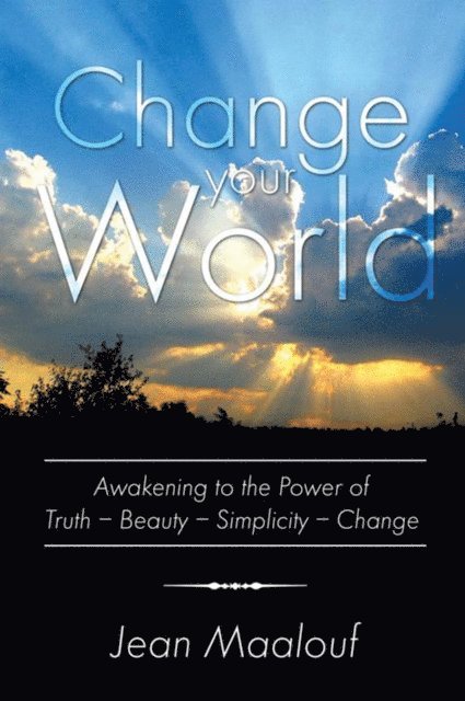 Jean Maalouf - Change Your World, E-bok